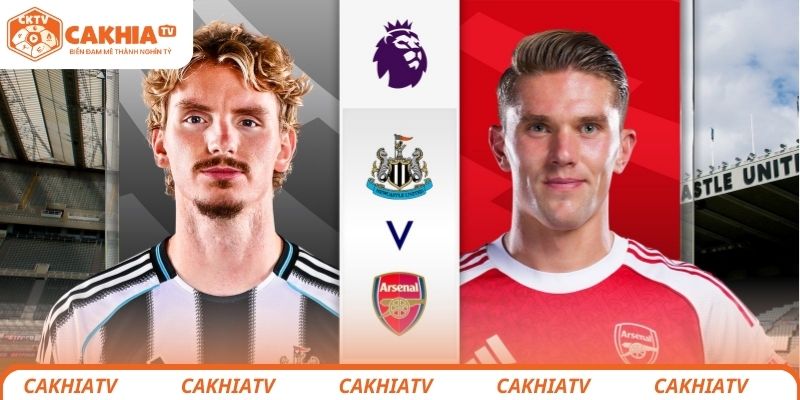 newcastle-vs-arsenal-cakhiatv